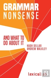 Grammar Nonsense And What To Do About It