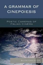 Grammar Of Cinepoiesis