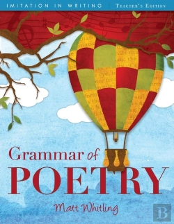 Bertrand.pt - Grammar Of Poetry: Teacher'S Edition
