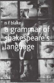 Grammar Of Shakespeare'S Language