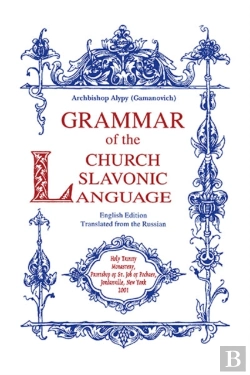 Bertrand.pt - Grammar Of The Church Slavonic Language