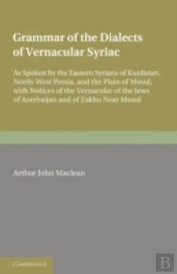 Bertrand.pt - Grammar Of The Dialects Of The Vernacular Syriac
