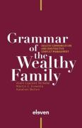 Grammar Of The Wealthy Family