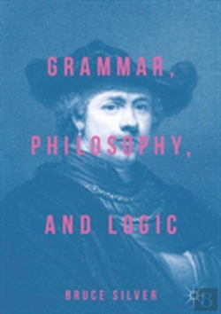 Bertrand.pt - Grammar, Philosophy, And Logic
