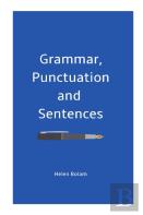 Grammar, Punctuation And Sentences