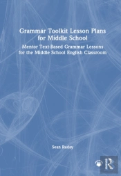 Grammar Toolkit Lesson Plans For Middle School