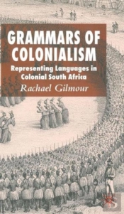 Grammars Of Colonialism