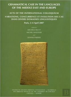 Bertrand.pt - Grammatical Case In The Languages Of The Middle East And Beyond