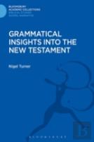 Grammatical Insights Into The New Testament