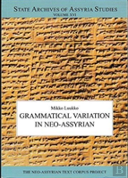 Bertrand.pt - Grammatical Variation In Neo-Assyrian
