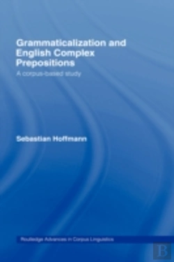 Bertrand.pt - Grammaticalization And English Complex Prepositions