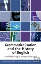 Grammaticalization And The History Of English