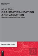 Grammaticalization And Variation