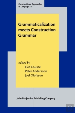 Bertrand.pt - Grammaticalization Meets Construction Grammar