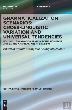 Bertrand.pt - Grammaticalization Scenarios From Africa, The Americas, And The Pacific