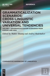 Grammaticalization Scenarios From Europe And Asia