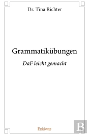 Grammatikübungen : Daf Leicht Gemacht