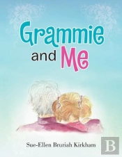 Grammie And Me