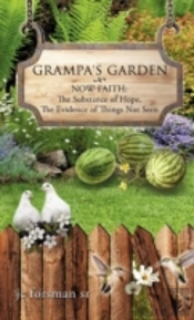 Grampa'S Garden