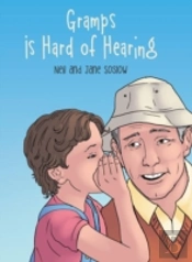 Gramps Is Hard Of Hearing