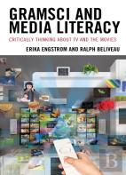Gramsci And Media Literacy