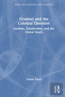 Gramsci And The Colonial Question