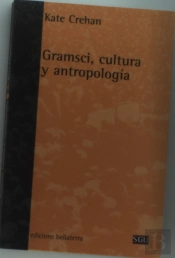Gramsci Cultura Y Antropologia