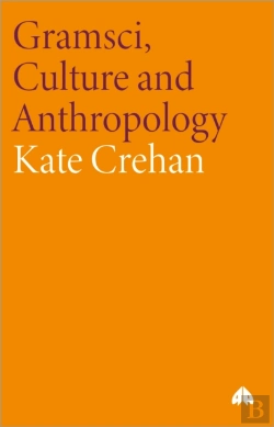 Bertrand.pt - Gramsci, Culture And Anthropology