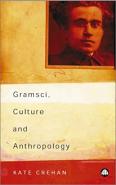 Gramsci, Culture And Anthropology