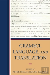 Gramsci, Language, And Translation