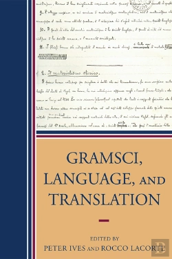 Bertrand.pt - Gramsci, Language, And Translation