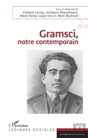 Gramsci, Notre Contemporain