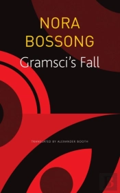 Gramsci'S Fall