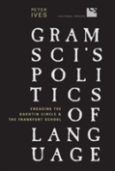 Gramsci'S Politics Of Language