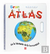 Gran Atlas De La Historia De La Humanidad