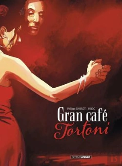Bertrand.pt - Gran Cafe Tortoni - Histoire Complete