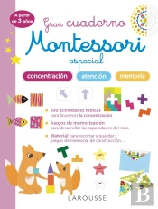 Gran Cuaderno Montessori Especial Concentracion, Atencion Y