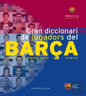 Gran Diccionari De Jugadors Del Barça