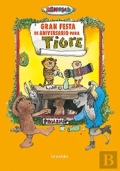 Gran Festa De Aniversario Para Tigre