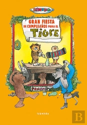 Gran Fiesta De Cumpleaños Para El Tigre
