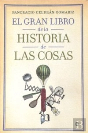Gran Libro De La Historia De Las Cosas,El