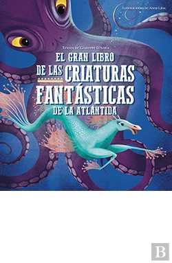 Bertrand.pt - Gran Libro De Las Criaturas Fantasticas De La Atlantida, El