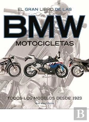 Gran Libro De Las Motocicletas Bmw, El