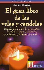 Gran Libro De Las Velas Y Candelas, El