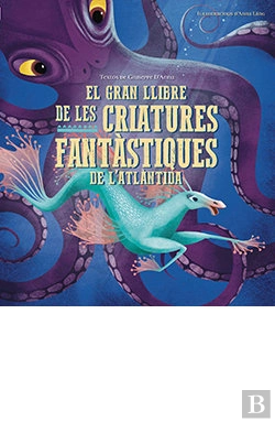 Bertrand.pt - Gran Llibre De Les Criatures Fantastiques Del'Atlantida, El