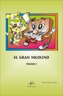 Gran Nicolino, Nivel 1, El