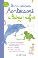 Gran Quadern Montessori De Lletres I Xifres