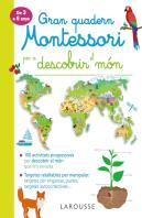 Gran Quadern Montessori Per A Descobrir El Món