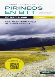 Gran Travesia De Los Pirineos En B.T.T. De Mar A Mar, La