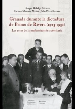 Bertrand.pt - Granada Durante La Dictadura De Primo De Rivera (1923-1930)